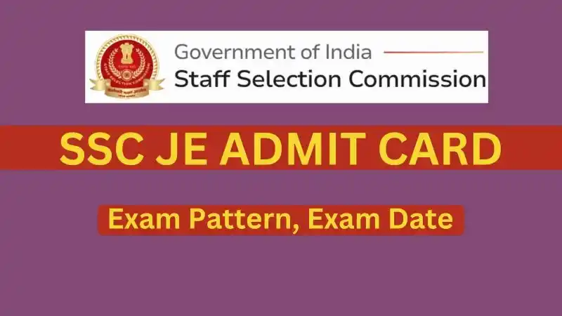 SSC JE Admit Card 2024