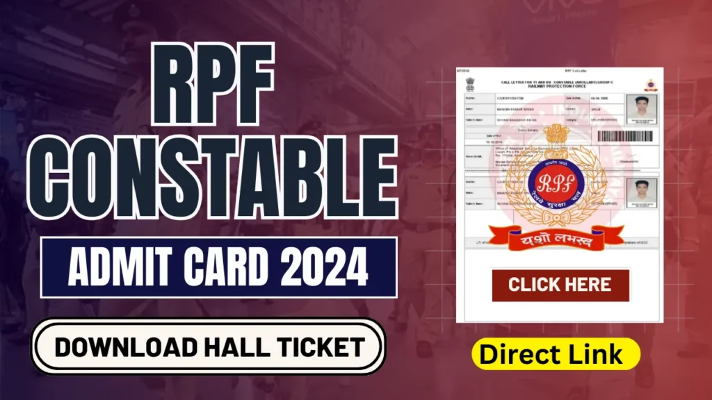 RPF Constable Admit Card 2024