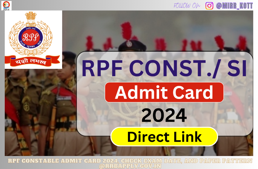 RPF Constable Admit Card 2024