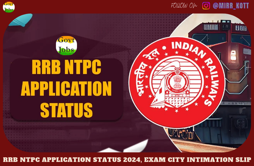 RRB NTPC Application Status 2024