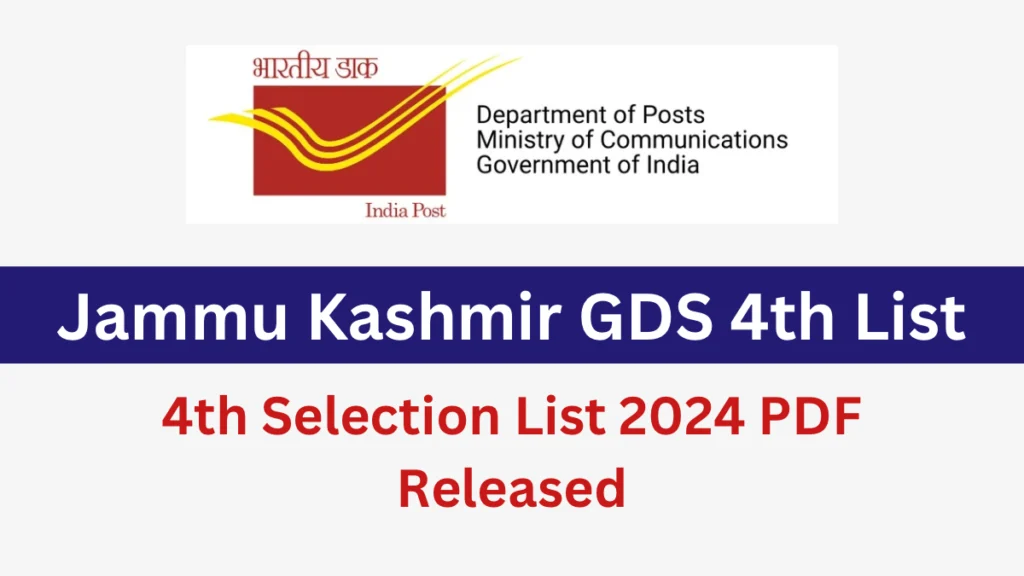 Jammu Kashmir GDS 4th Selection List 2024